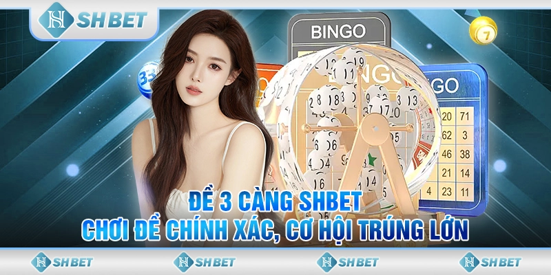 đề 3 càng